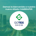 NUEVO ALIADO CAMBRAPER: GOTEX SHOW