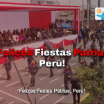 Felices Fiestas Patrias